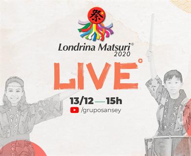 Temos uma novidade: Londrina Matsuri 2020 - Live!